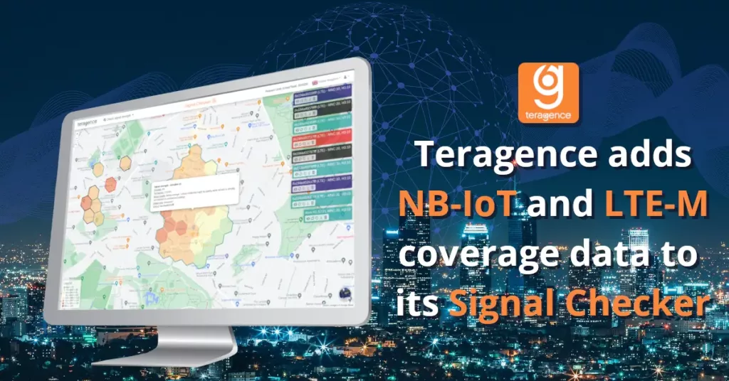 Teragence Incorporates NB-IoT & LTE-M signal strength metrics into its Signal Checker