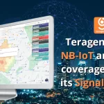 Teragence Incorporates NB-IoT & LTE-M signal strength metrics into its Signal Checker